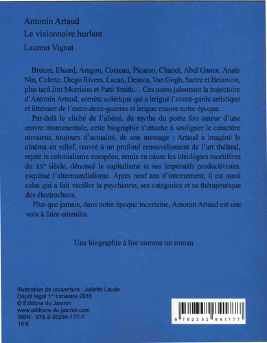 Antonin Artaud. Le visionnaire hurlant