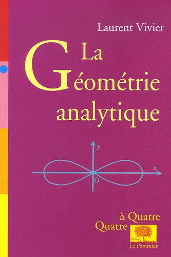 Laurent Vivier - Géométrie analytique.