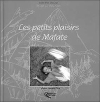 Laurent Zitte - Les petits plaisirs de Mafate.