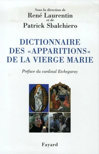 Dictionnaire des "apparitions" de la Vierge Marie