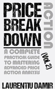 Price Action Breakdown (Vol. 2)