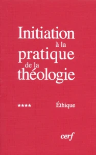 Initiation à la pratique de la théologie