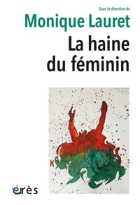 La haine du féminin