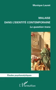 Malaise dans l’identité contemporaine