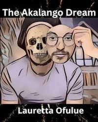 The Akalango Dream