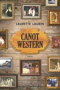Laurette Laurin - Canot ? western.