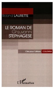 Le roman de Ghjuvanni Stéphagèse