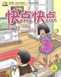 Laurette Zhang - Hurry up, hurry up - Edition bilingue anglais-chinois.