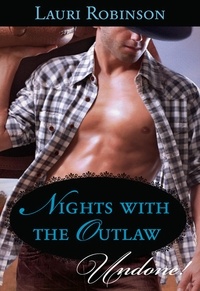 Lauri Robinson - Nights With The Outlaw.