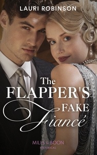 Lauri Robinson - The Flapper's Fake Fiancé.