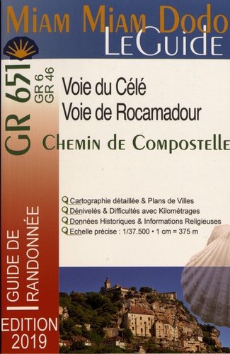 Voie de Rocamadour & Voie de la vallée du Célé  Edition 2019