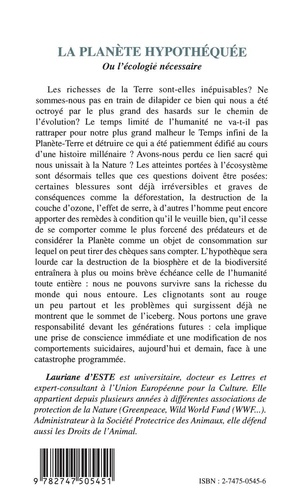 La planète hypothéquée ou l'écologie nécessaire