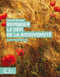 Lauriane Mouysset - Repenser le défi de la biodiversité - L'économie écologique.