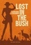 Lost in the Bush - Occasion