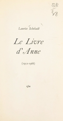 Le livre d'Anne (1952-1966)