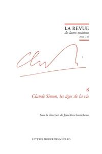 Claude Simon, les âges de la vie