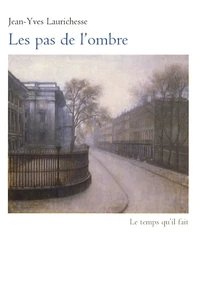 Les pas de l'ombre