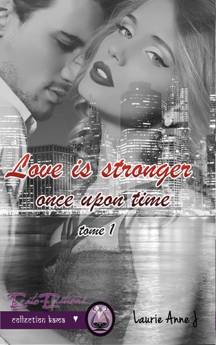 Love is Stronger 1. Once Upon A Time