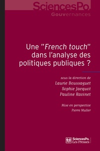 Laurie Boussaguet et Sophie Jacquot - Une French touch dans l'analyse des politiques publiques ?.