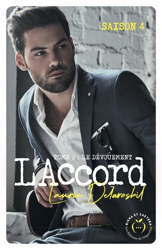L'accord Tome 3 L'engagement