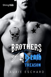 Laurie Eschard - Brothers of Death - Treason.