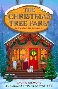 Laurie Gilmore - The Christmas Tree Farm.