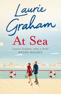Laurie Graham - At Sea.