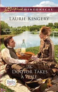 Laurie Kingery - The Doctor Takes A Wife.
