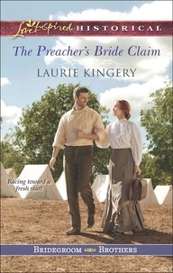 Laurie Kingery - The Preacher's Bride Claim.