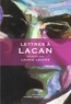 Laurie Laufer - Lettres à Lacan.