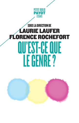 Laurie Laufer et Florence Rochefort - Qu'est-ce que le genre ?.