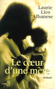Le Coeur D'Une Mere