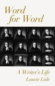 Word for Word: A Writer’s Life