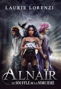 Alnaïr, Le souffle de la sorcière