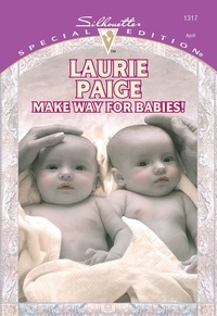 Laurie Paige - Make Way For Babies!.