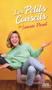 Laurie Peret - Les Petits Conseils.