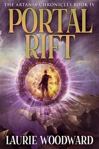  Laurie Woodward - Portal Rift - The Artania Chronicles, #4.