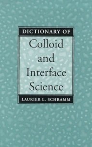 Dictionary of Colloid and Interface Science