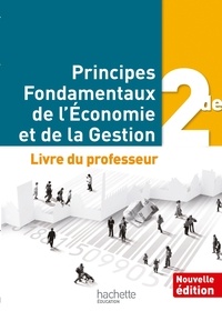  Laurier et  Leblanc - Principes fondamentaux de l'économie et de la gestion de - Livre professeur.