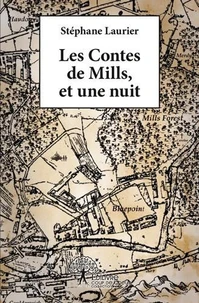Les contes de Mills, et une nuit