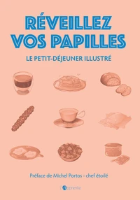 Réveillez vos papilles