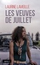 Laurine Lavieille - Les veuves de juillet.