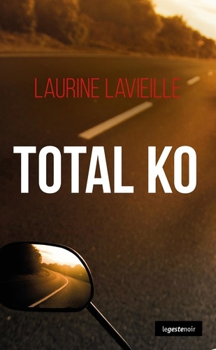 Laurine Lavieille - Total K.O..