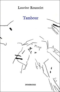 Laurine Rousselet - Tambour.