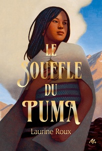 Laurine Roux - Le souffle du puma.