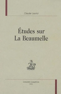 Etudes sur La Beaumelle