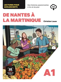 De Nantes à la Martinique