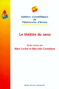 Le théâtre du sens