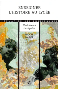 Enseigner l'histoire au lycée