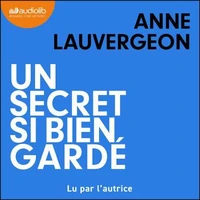 Un secret si bien gardé